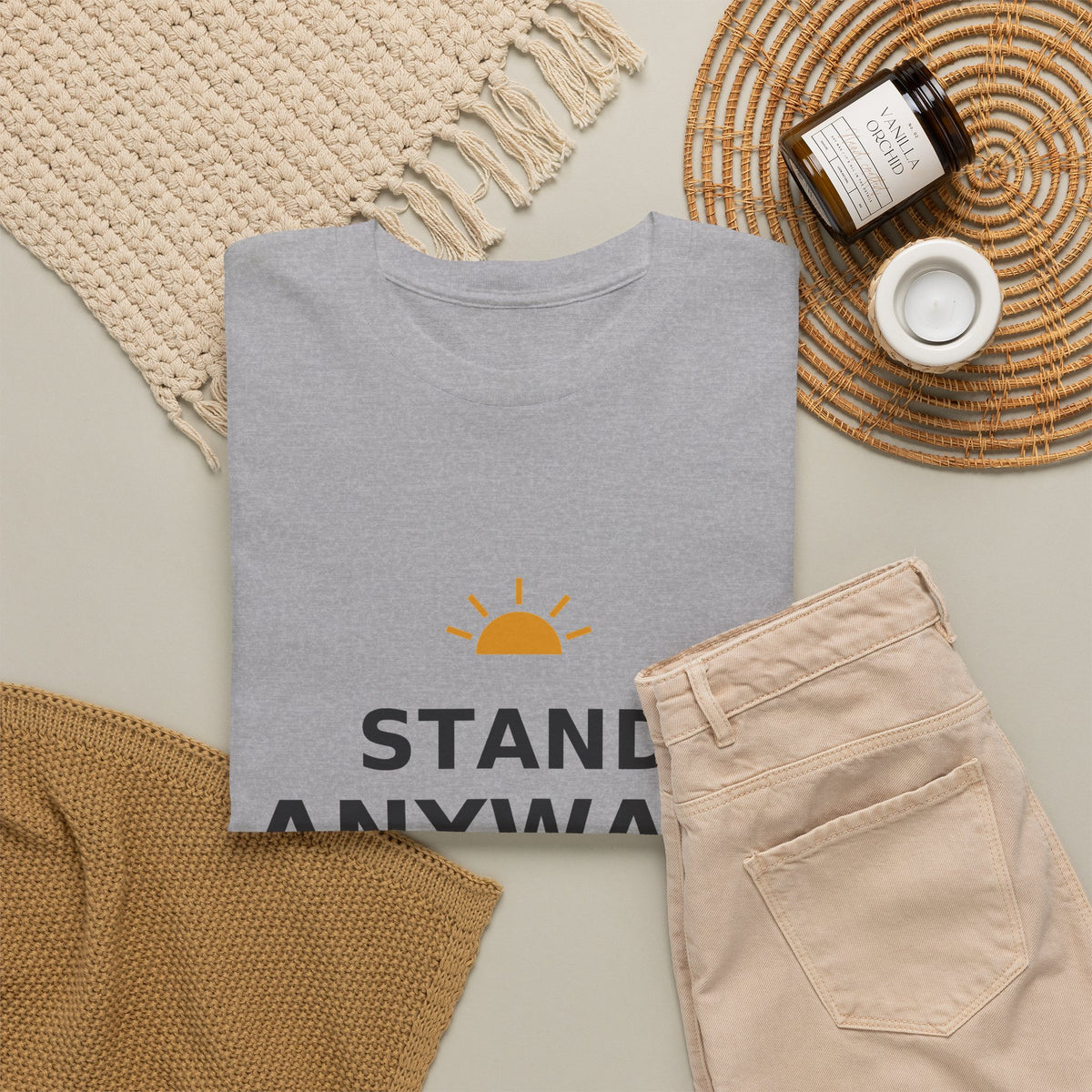 Stand Anyway — Unisex Tee