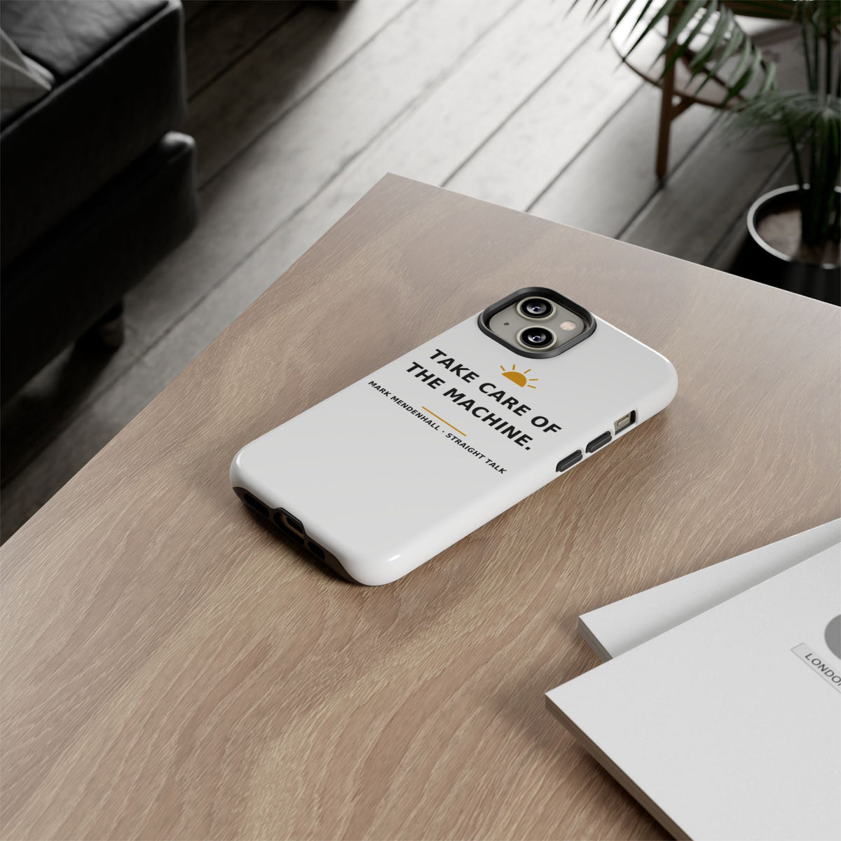 Take Care of the Machine — Phone Case