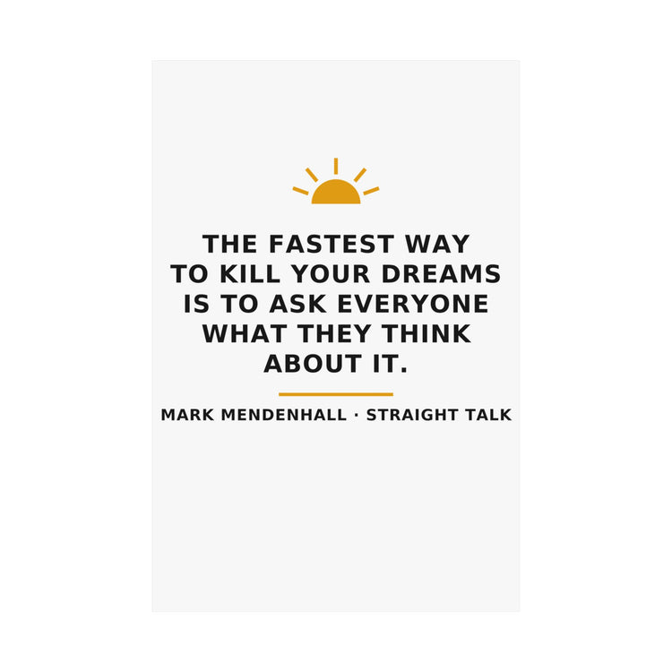 The Fastest Way to Kill Your Dreams — Poster