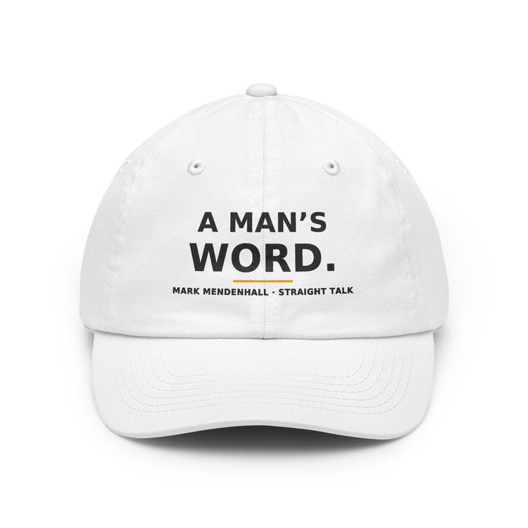 A Man's Word — Dad Hat