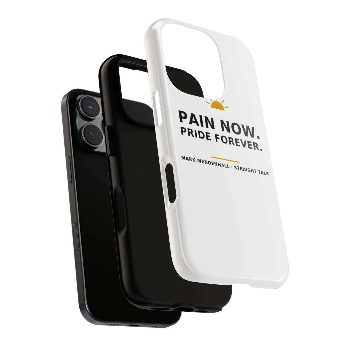 Pain Now. Pride Forever. — Phone Case