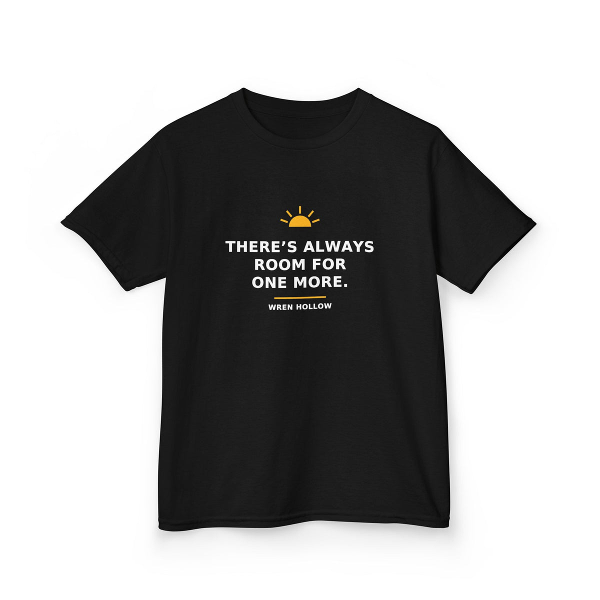 There's Always Room for One More — Kids Tee