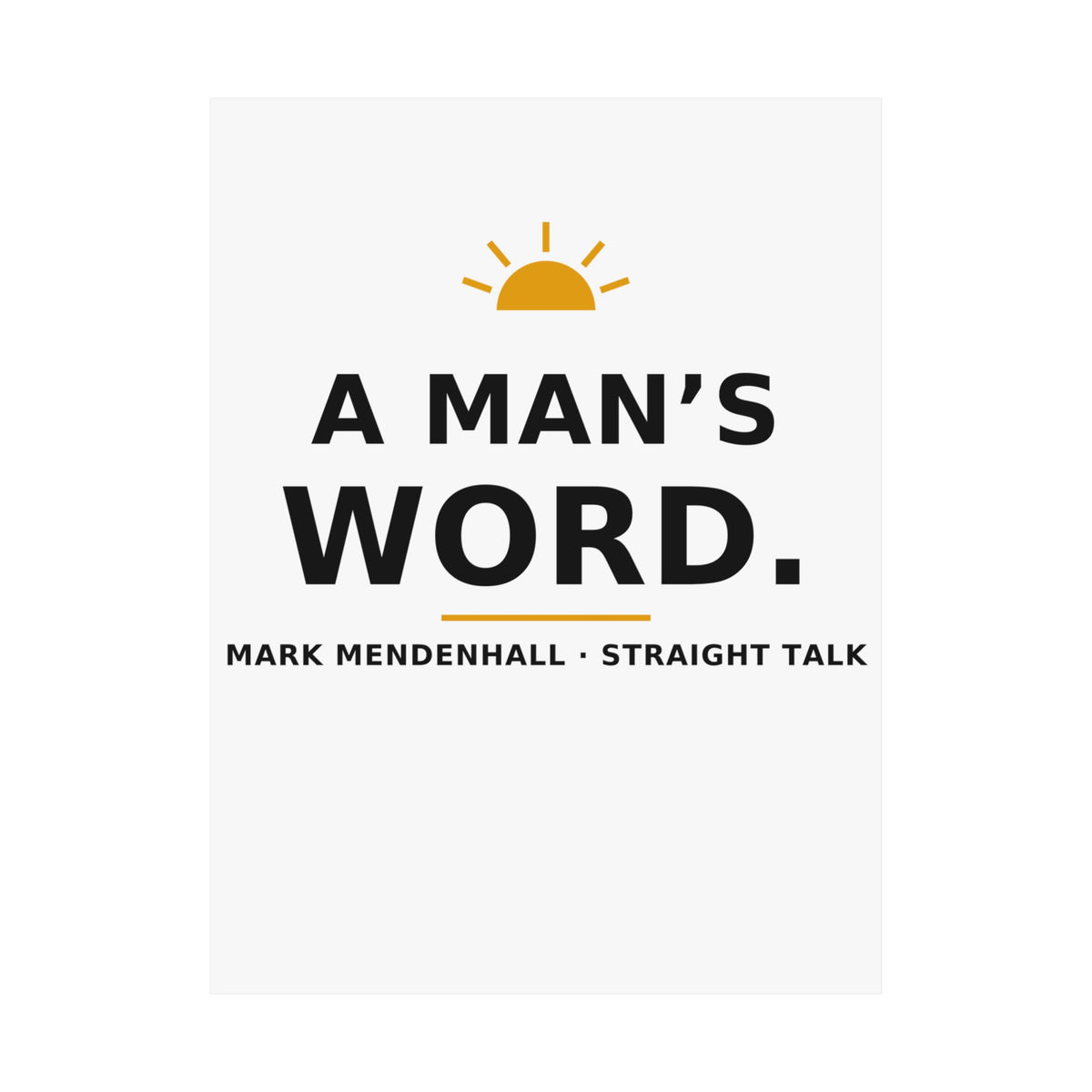 A Man's Word — Poster