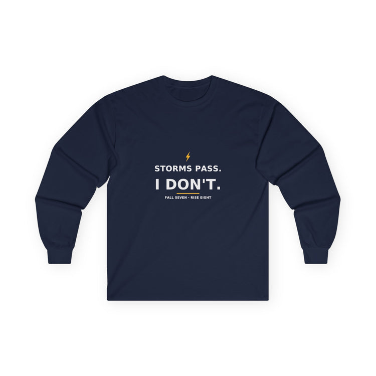 Storms Pass. — Long-Sleeve Tee