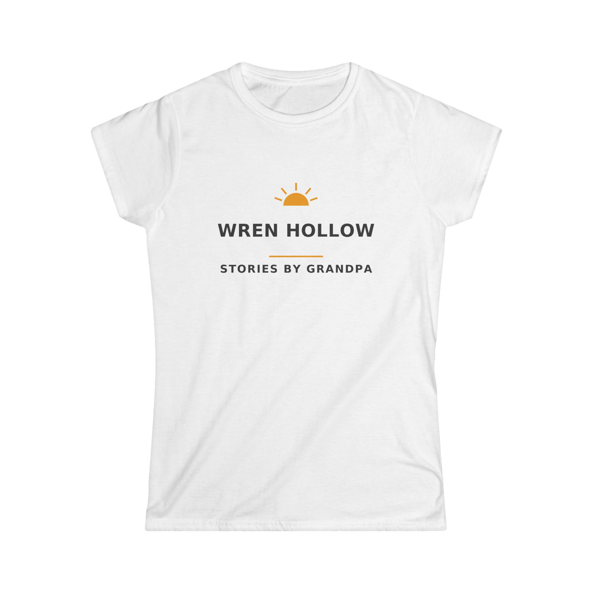 Wren Hollow — Stories by Grandpa — Women's Tee