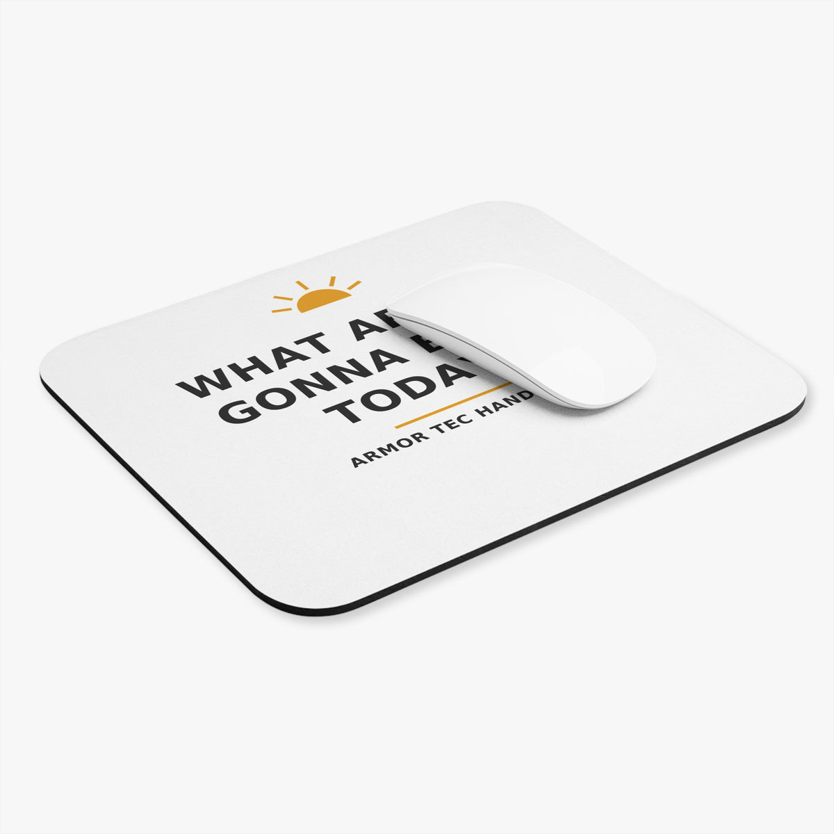 What Are We Gonna Build Today? — Mouse Pad