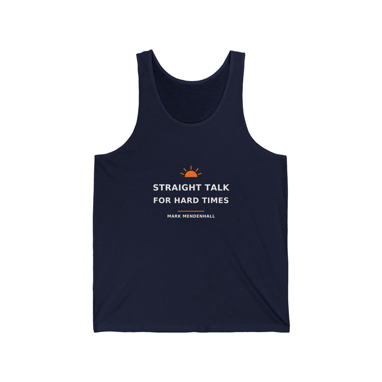 Straight Talk for Hard Times — Tank Top