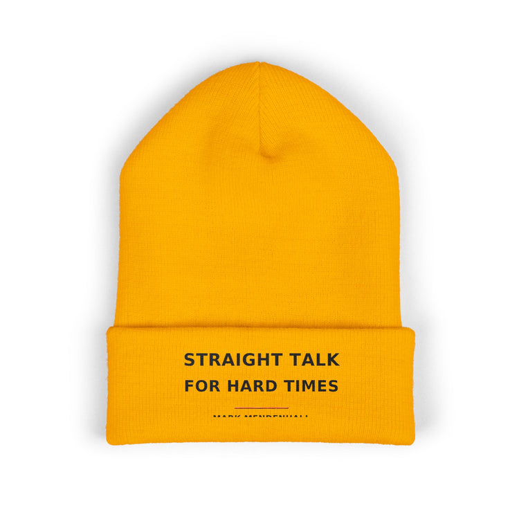 Straight Talk for Hard Times — Beanie