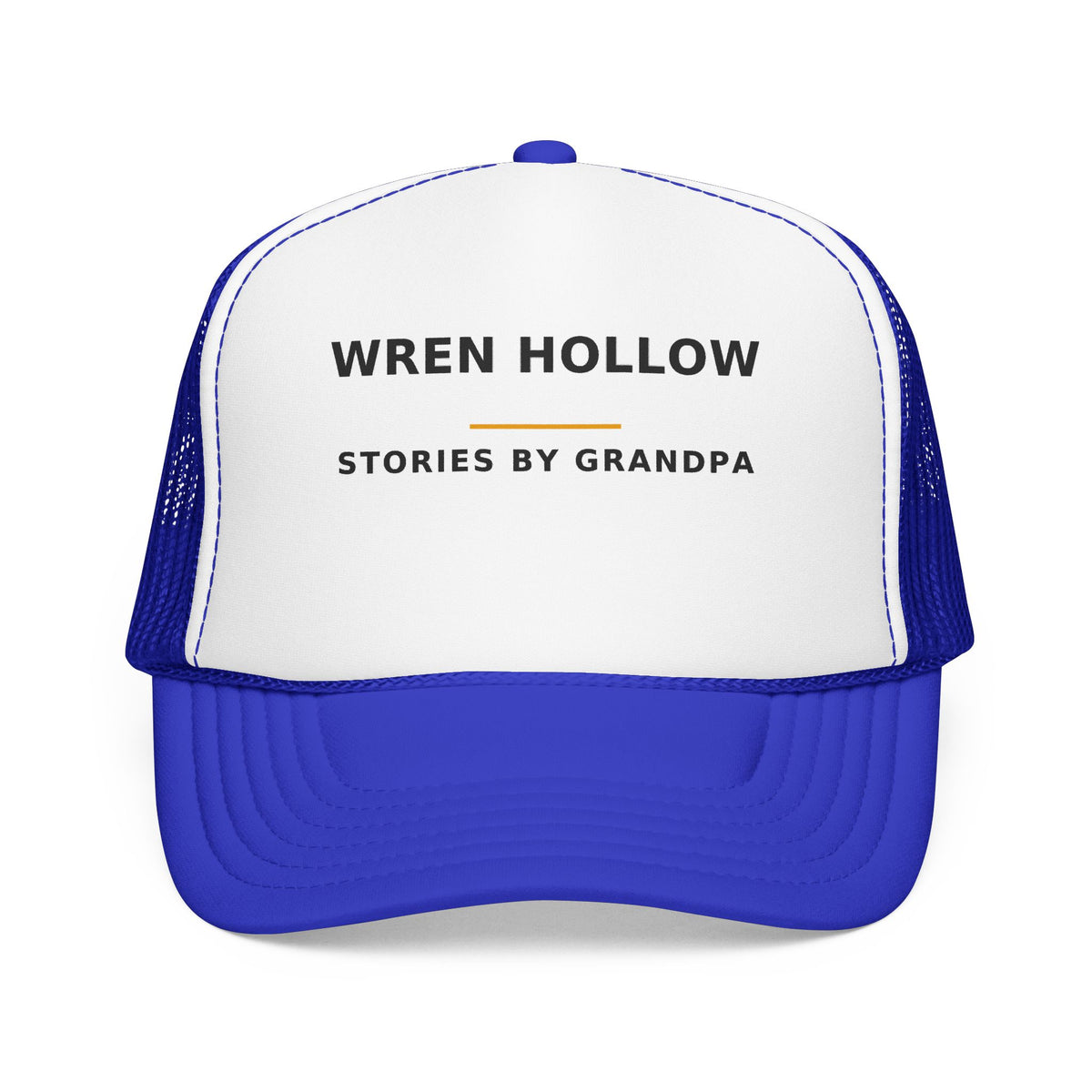 Wren Hollow — Stories by Grandpa — Trucker Cap
