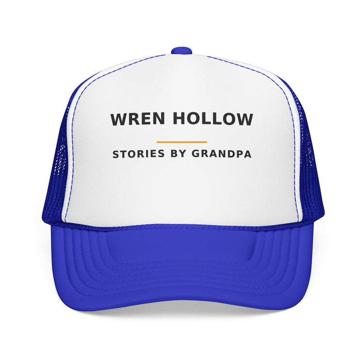 Wren Hollow — Stories by Grandpa — Trucker Cap