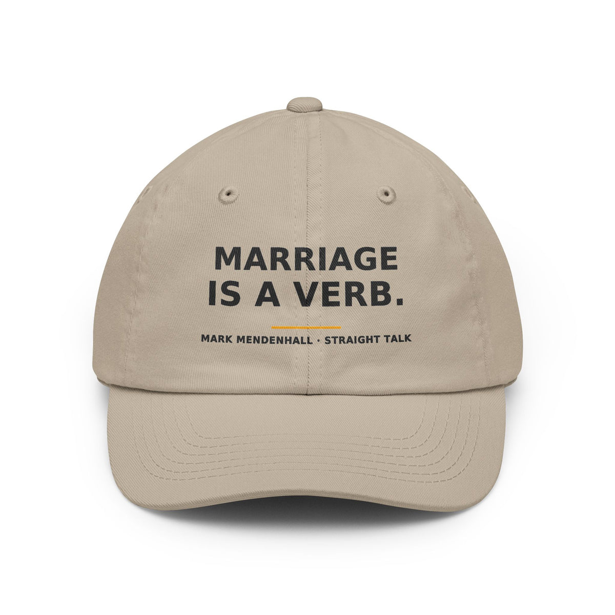 Marriage Is a Verb — Dad Hat