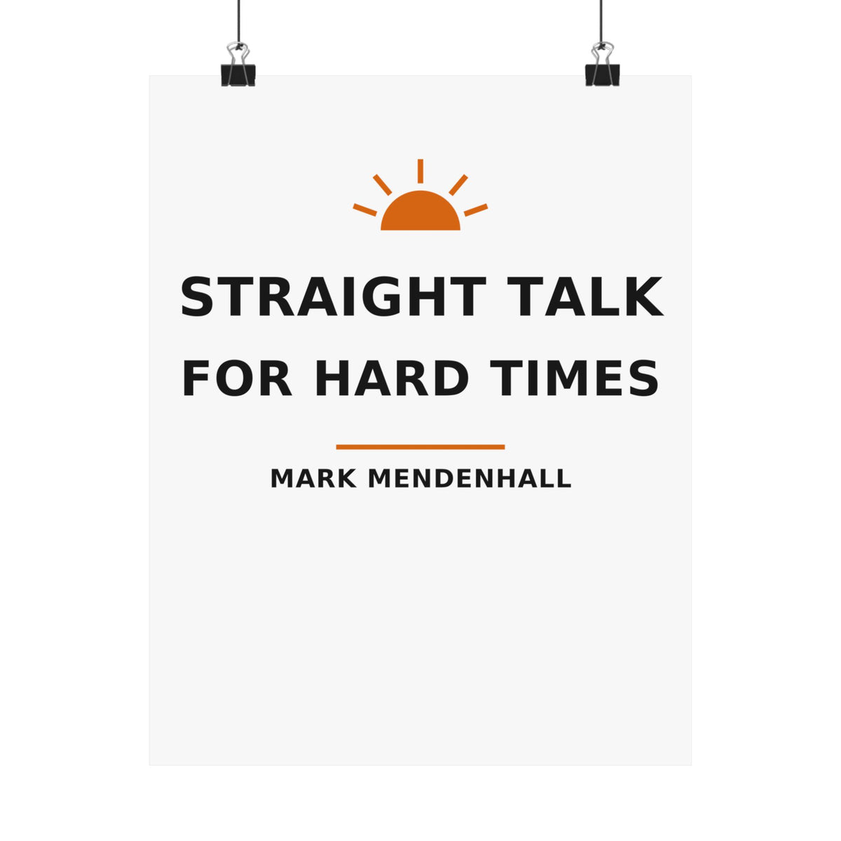 Straight Talk for Hard Times — Poster