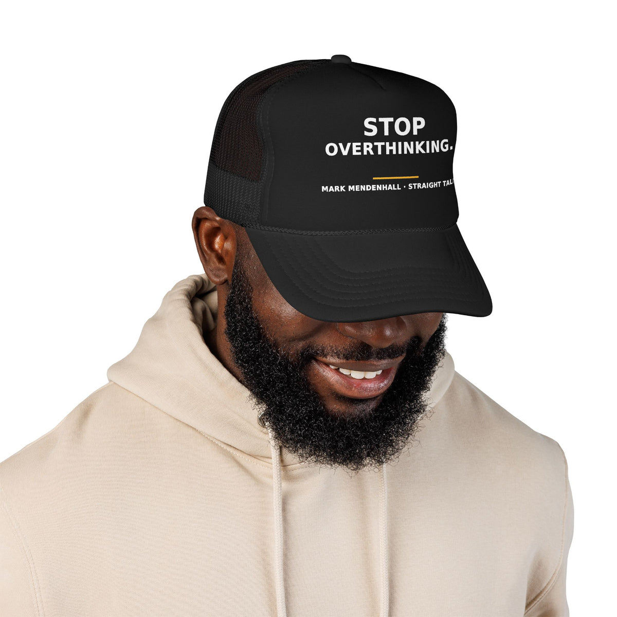Stop Overthinking — Trucker Cap