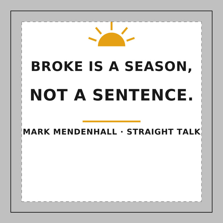 Broke Is a Season, Not a Sentence — Throw Pillow