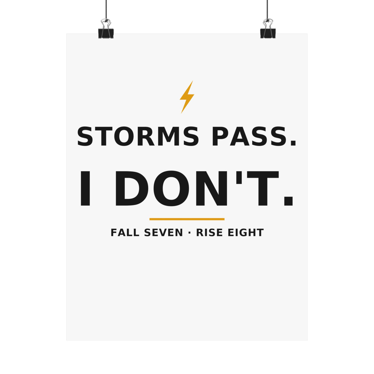 Storms Pass. — Poster