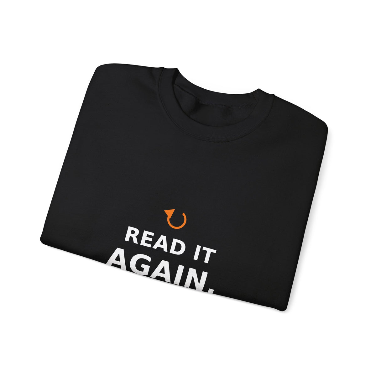 Read It Again. — Crewneck Sweatshirt
