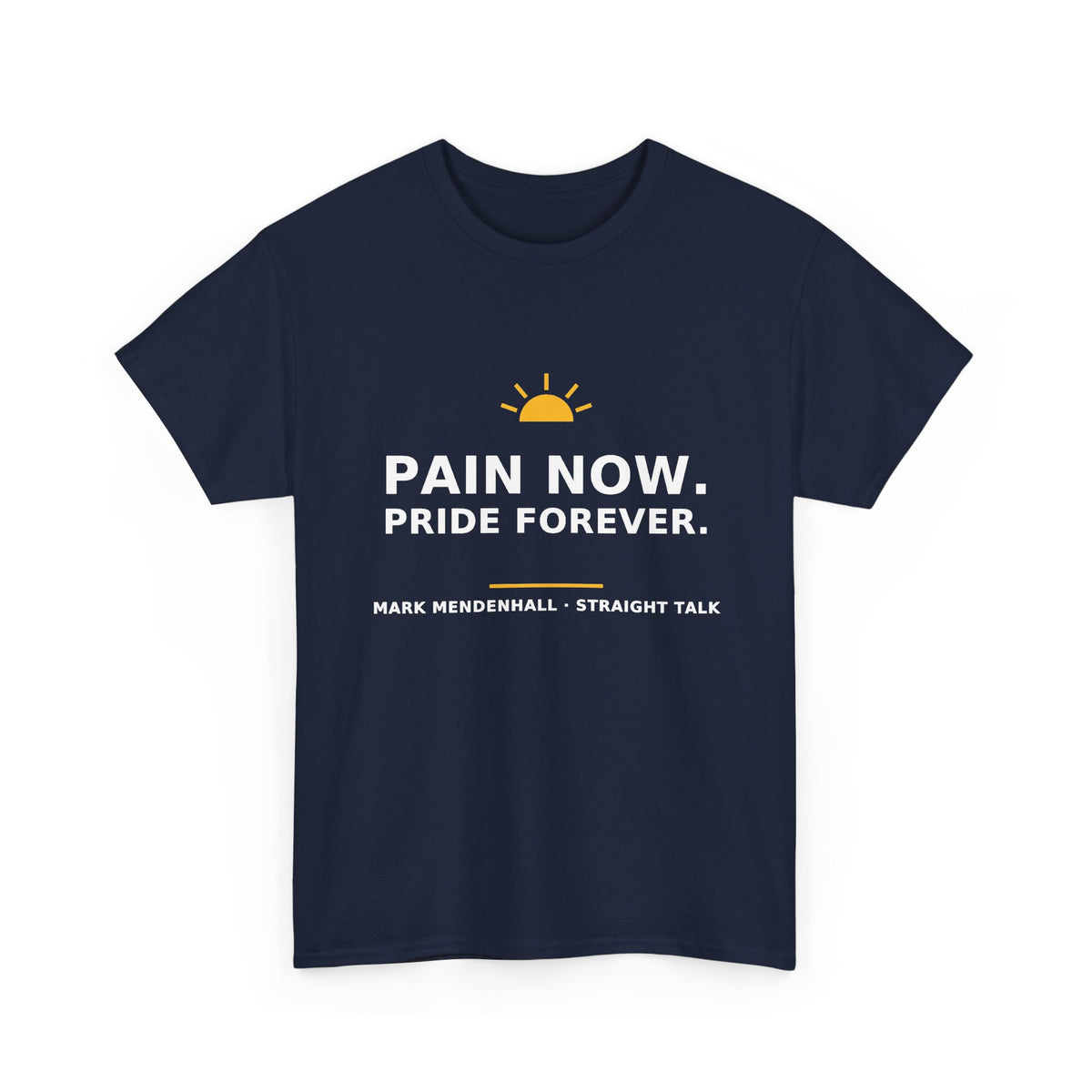 Pain Now. Pride Forever. — Unisex Tee