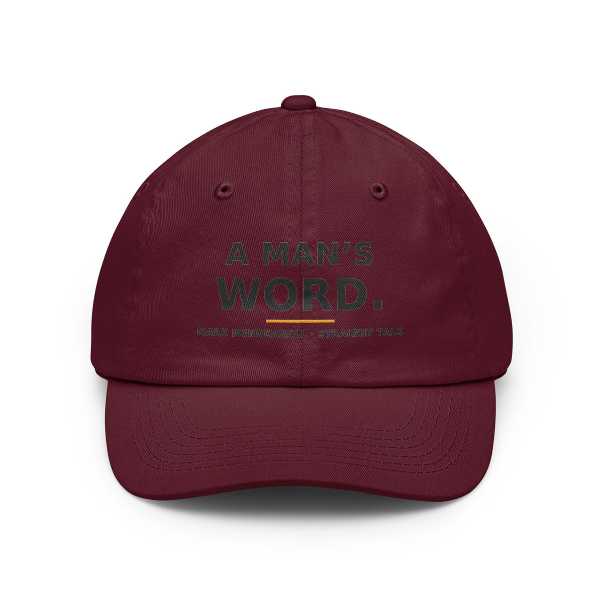 A Man's Word — Dad Hat