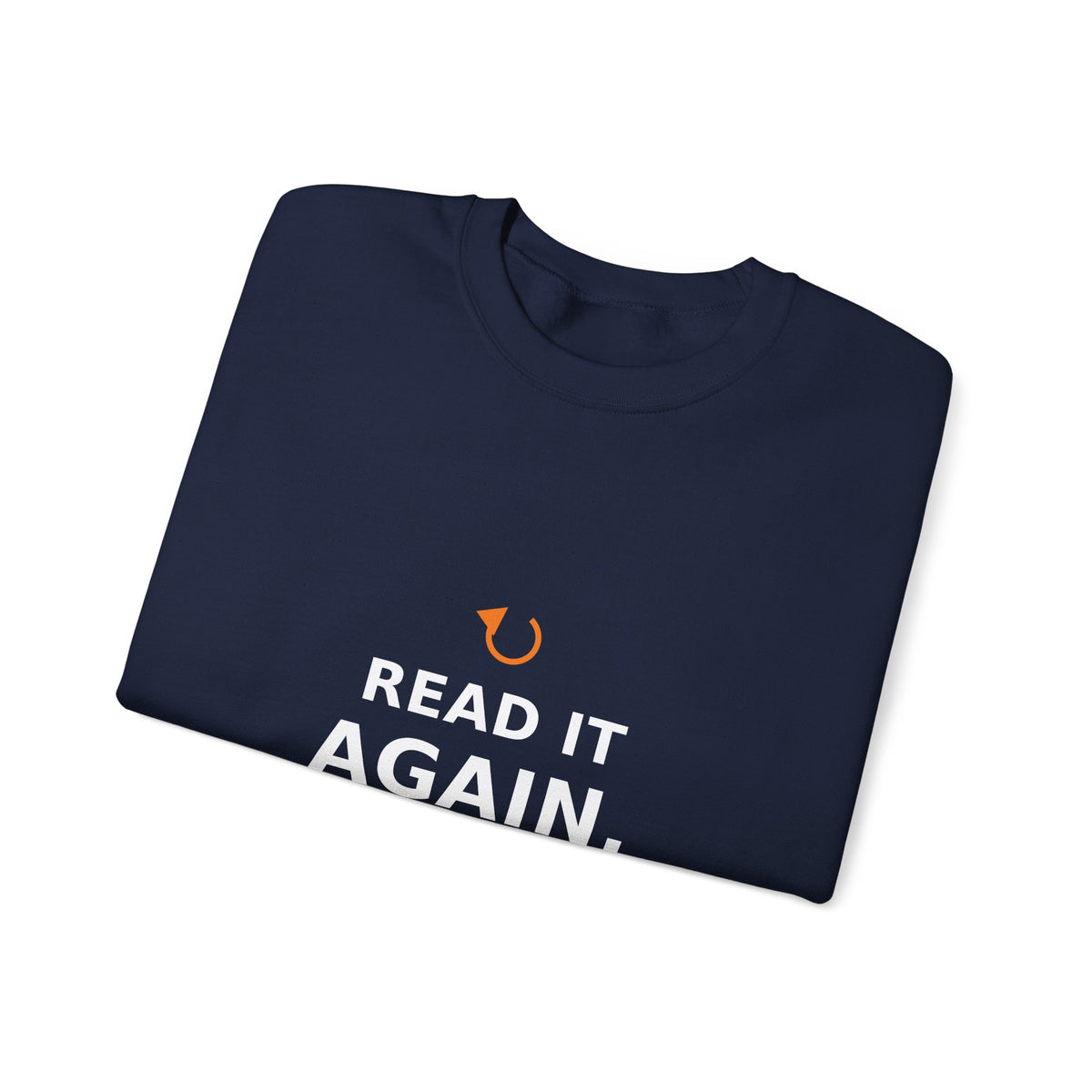 Read It Again. — Crewneck Sweatshirt