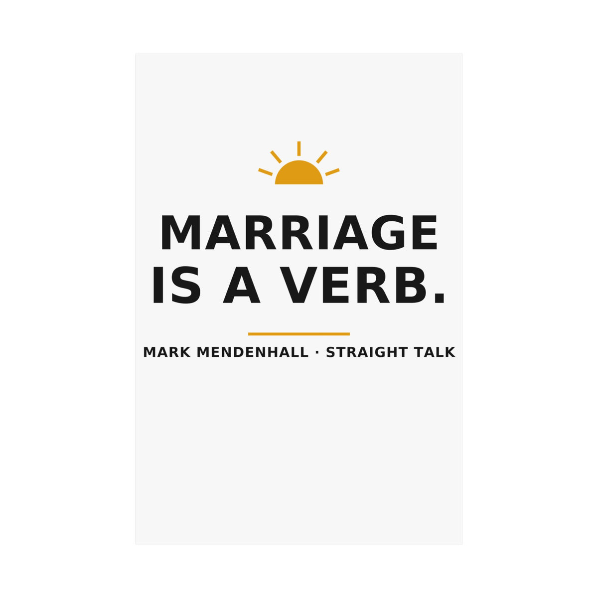 Marriage Is a Verb — Poster