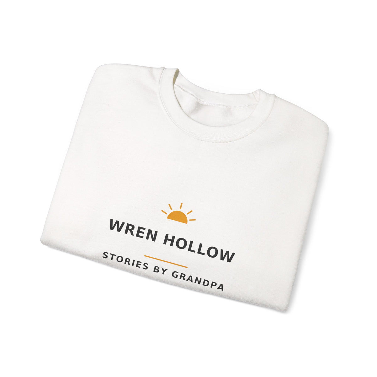 Wren Hollow — Stories by Grandpa — Crewneck Sweatshirt