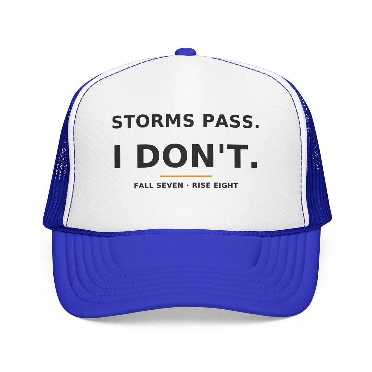 Storms Pass. — Trucker Cap
