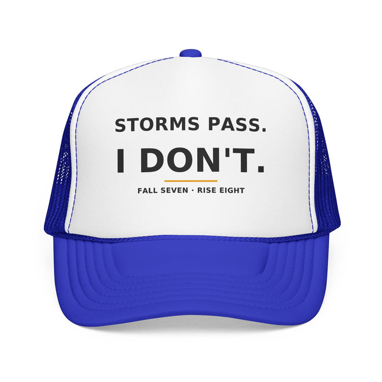 Storms Pass. — Trucker Cap