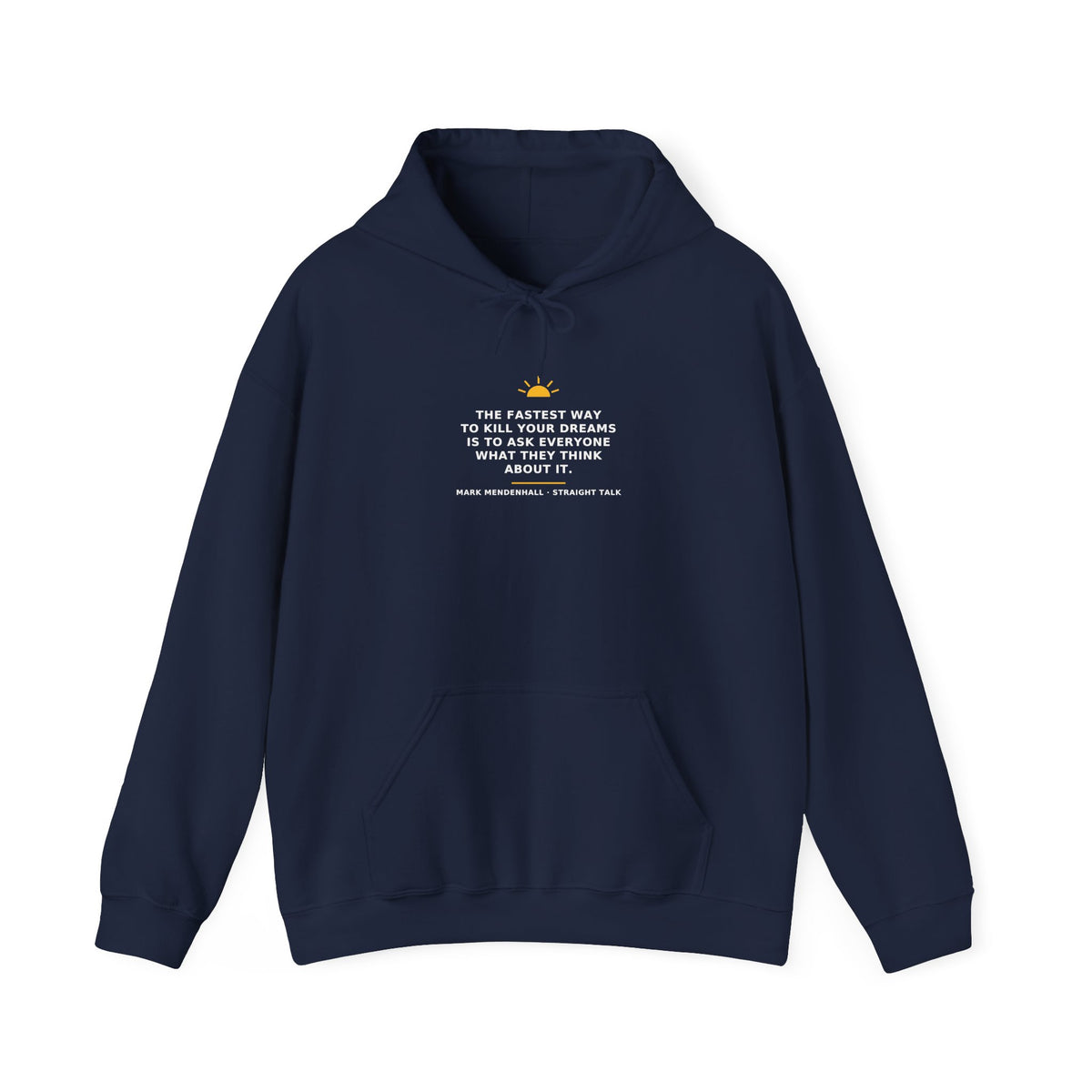 The Fastest Way to Kill Your Dreams — Hoodie
