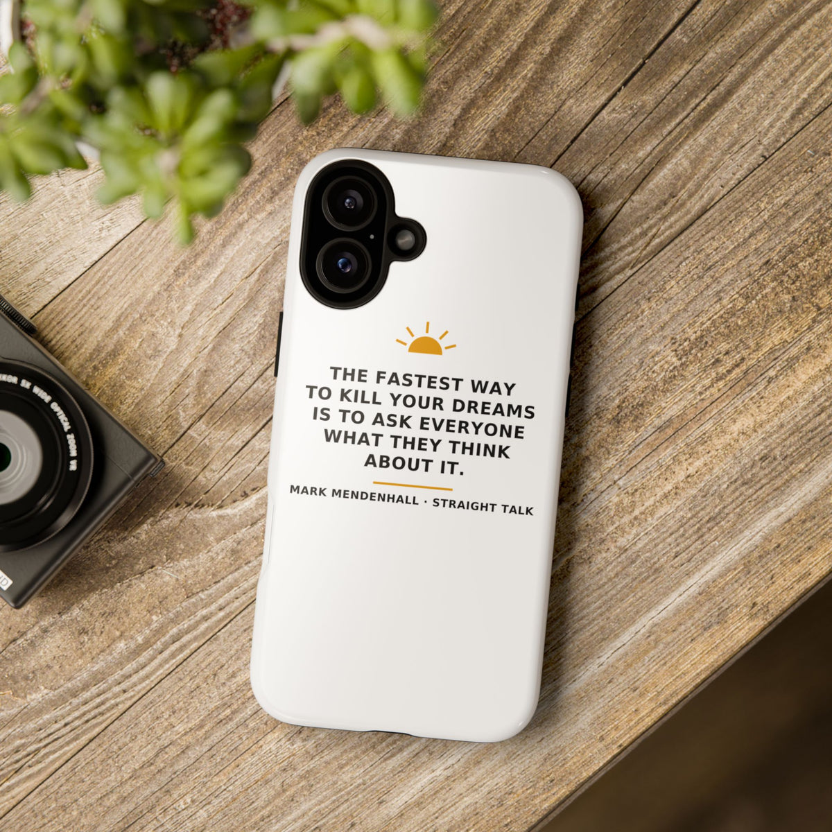 The Fastest Way to Kill Your Dreams — Phone Case