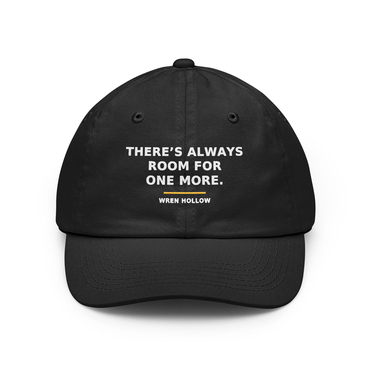 There's Always Room for One More — Dad Hat