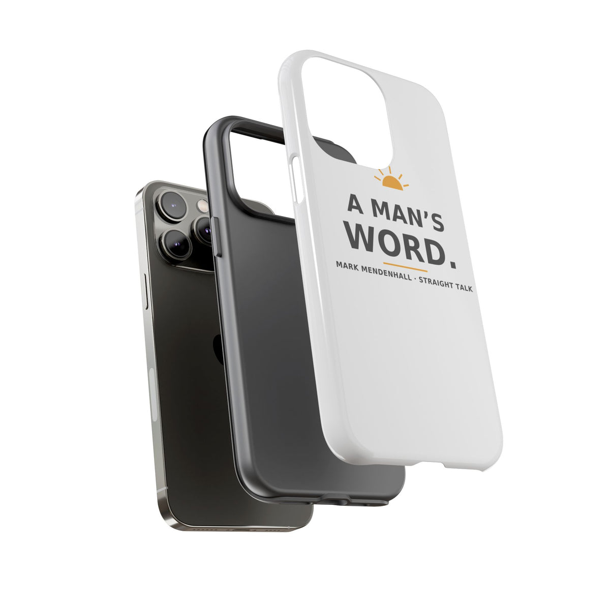 A Man's Word — Phone Case