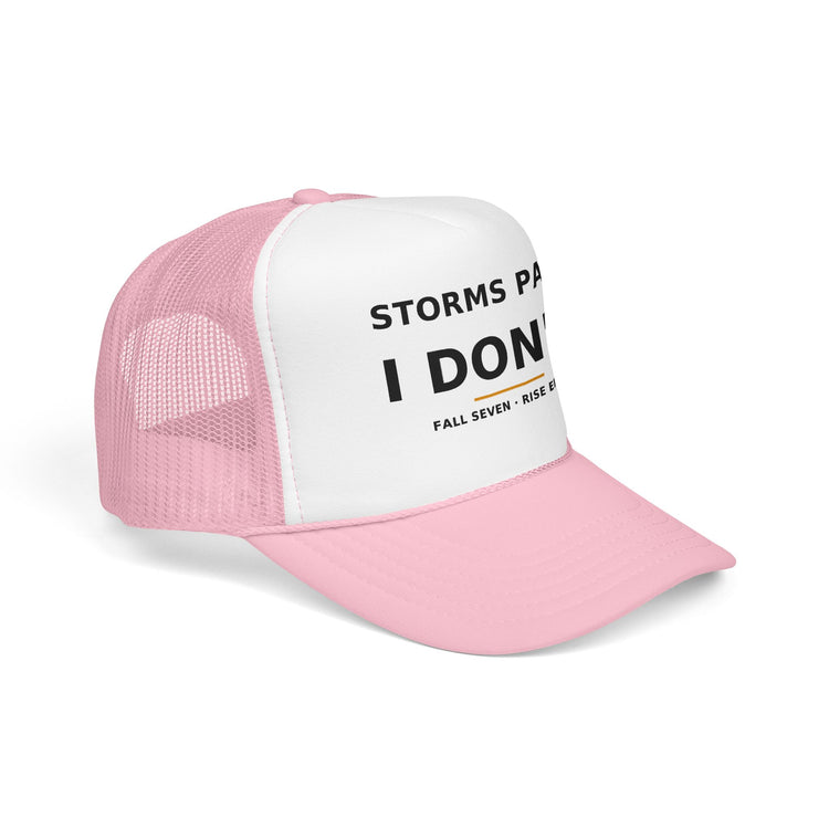 Storms Pass. — Trucker Cap