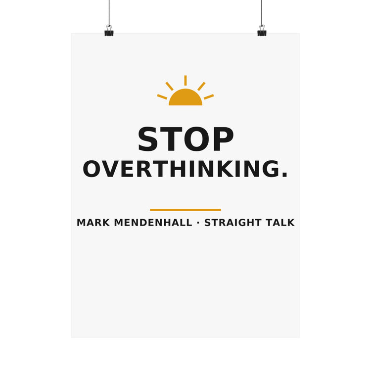 Stop Overthinking — Poster