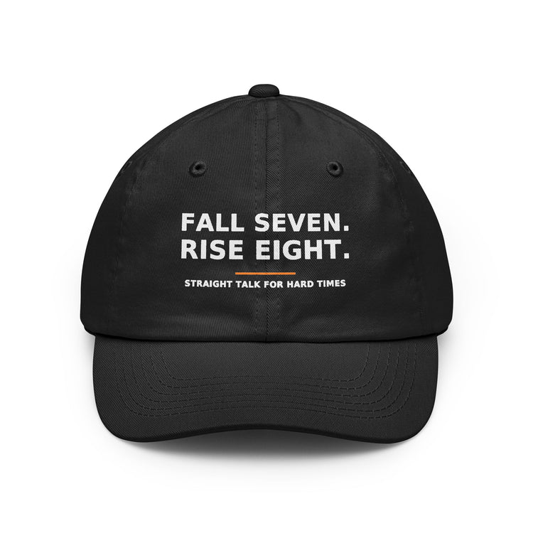 Fall Seven. Rise Eight. — Dad Hat