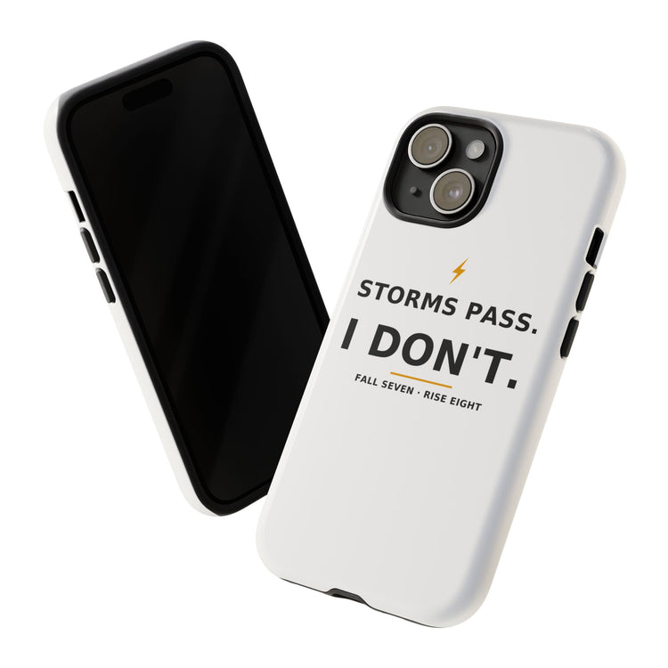 Storms Pass. — Phone Case