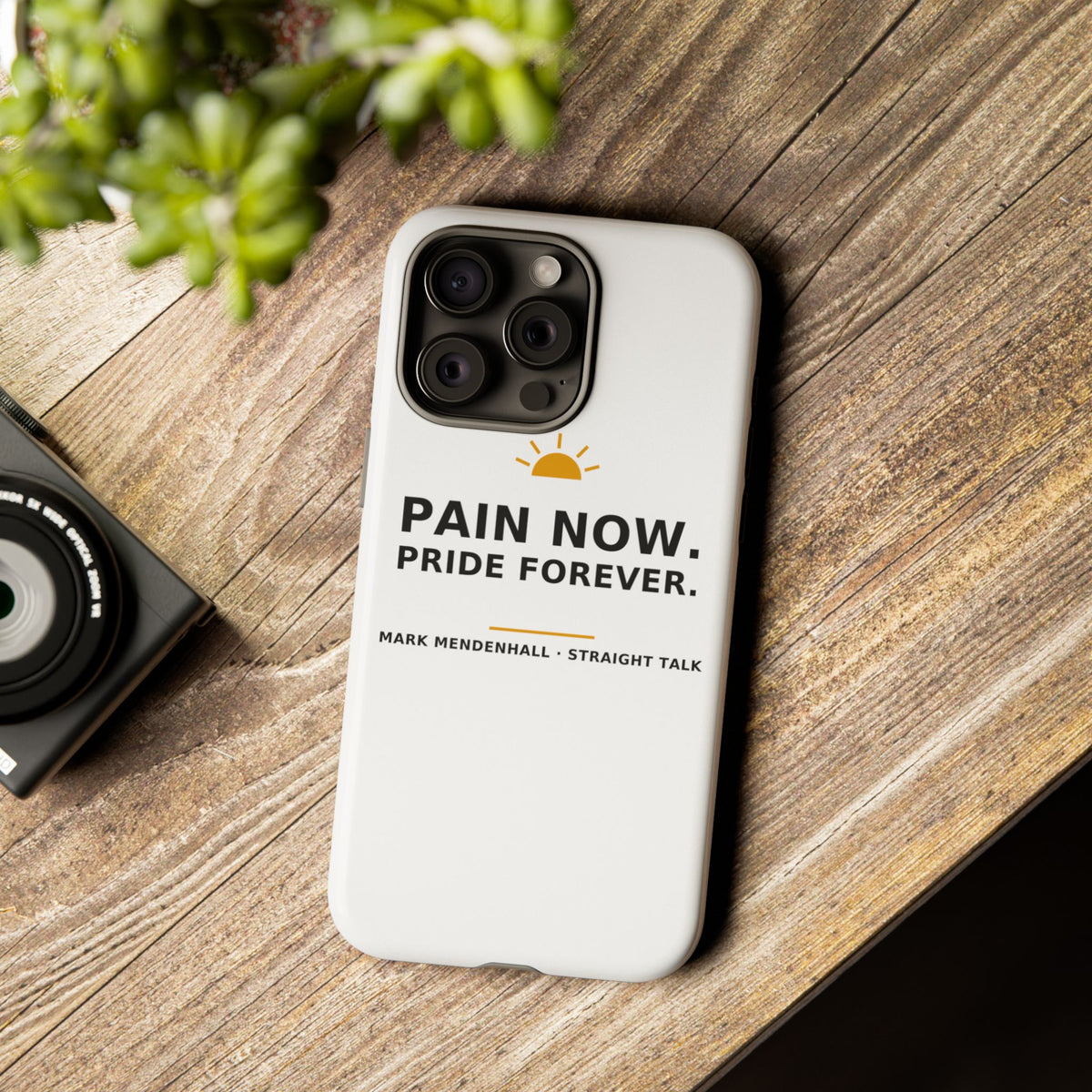 Pain Now. Pride Forever. — Phone Case