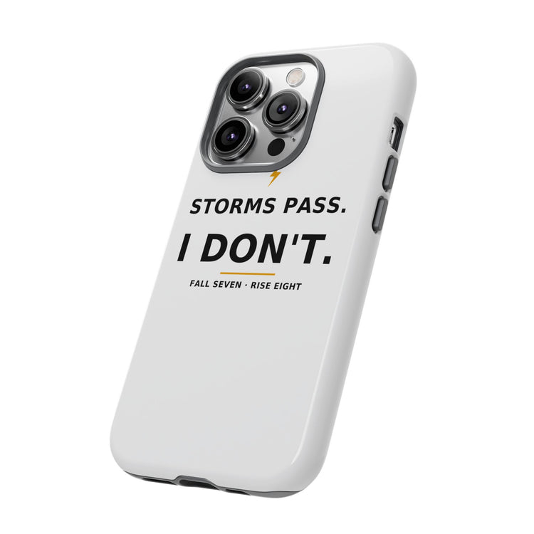 Storms Pass. — Phone Case