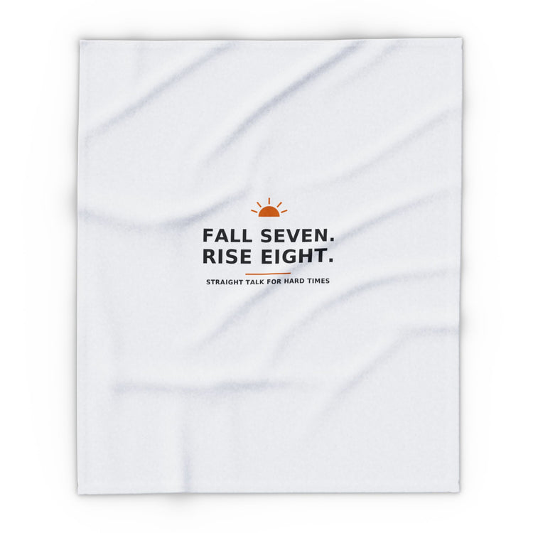 Fall Seven. Rise Eight. — Fleece Blanket