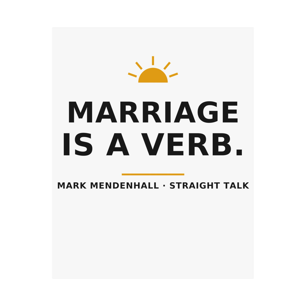 Marriage Is a Verb — Poster