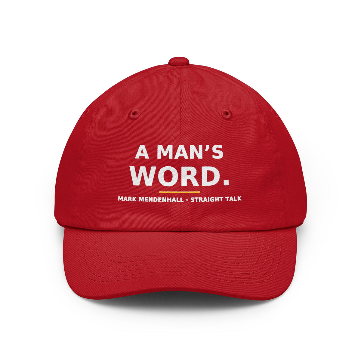 A Man's Word — Dad Hat