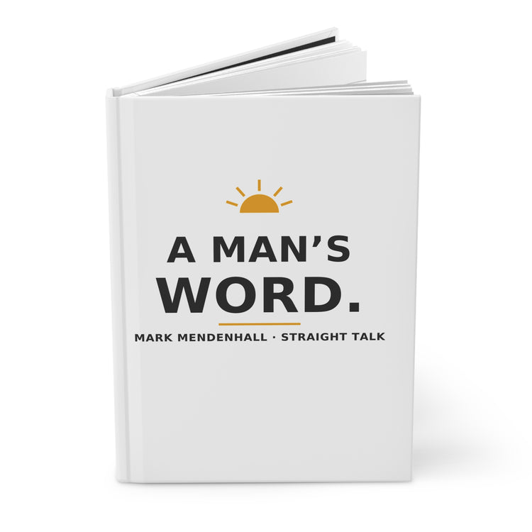 A Man's Word — Hardcover Journal