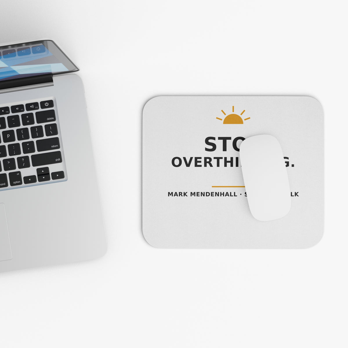 Stop Overthinking — Mouse Pad