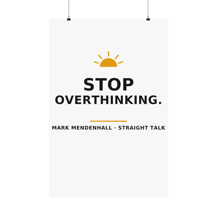 Stop Overthinking — Poster