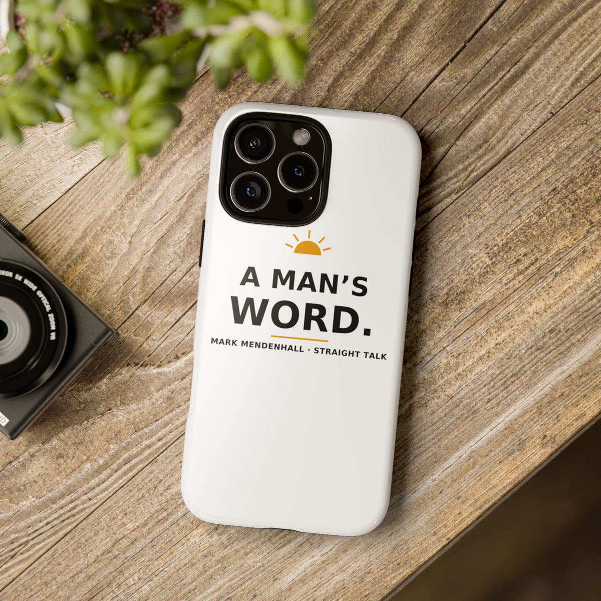 A Man's Word — Phone Case