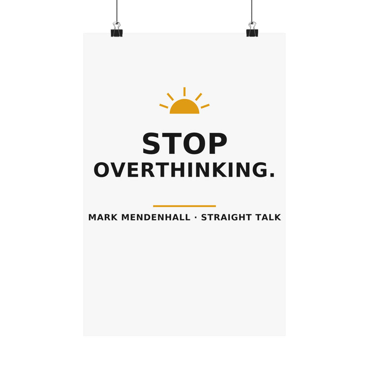 Stop Overthinking — Poster