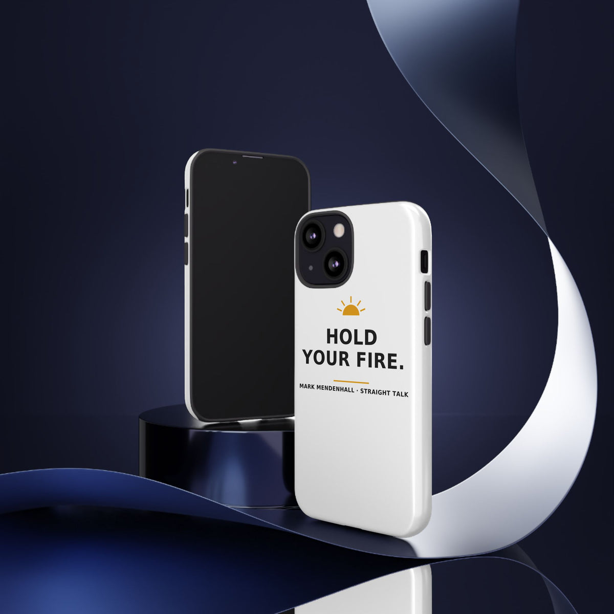Hold Your Fire — Phone Case