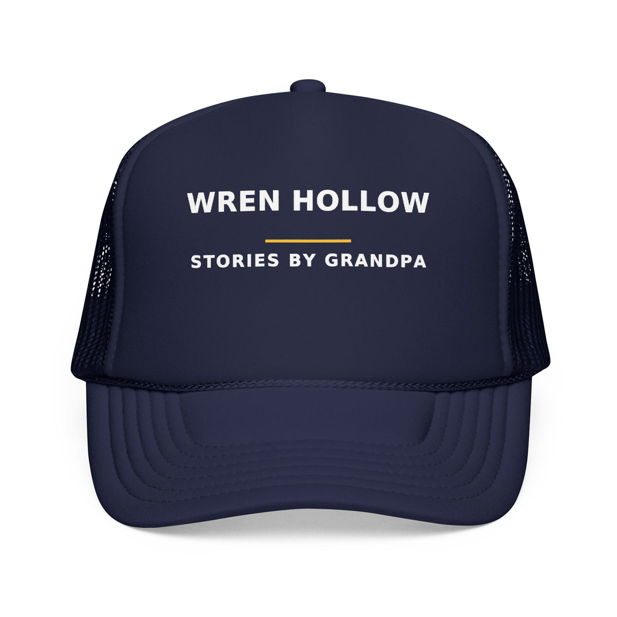 Wren Hollow — Stories by Grandpa — Trucker Cap