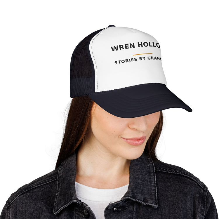Wren Hollow — Stories by Grandpa — Trucker Cap