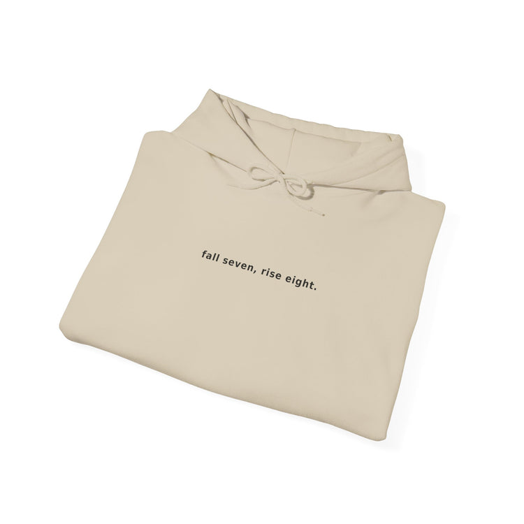 Fall Seven, Rise Eight Minimalist Hoodie