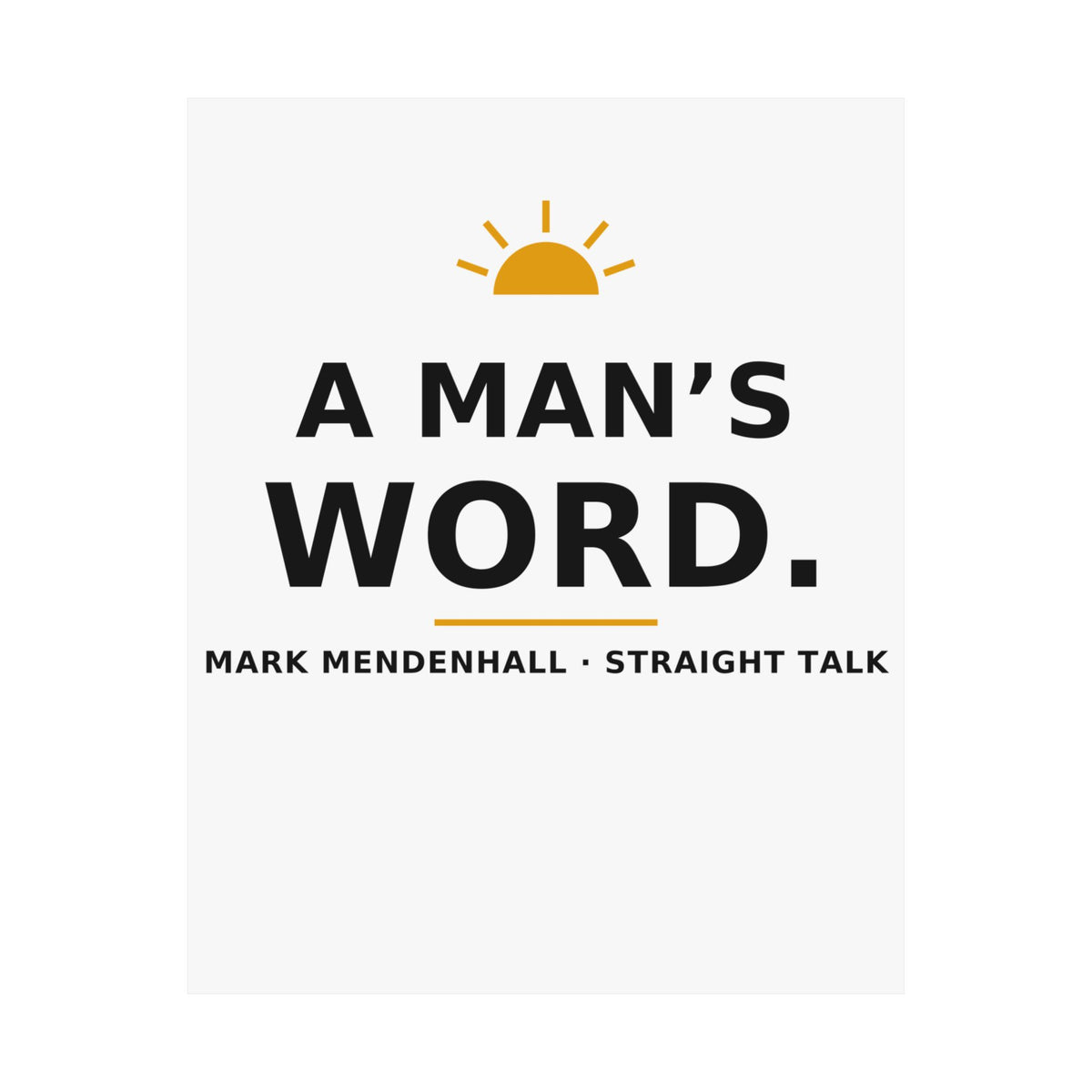 A Man's Word — Poster